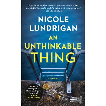 An Unthinkable Thing - by  Nicole Lundrigan (Paperback)