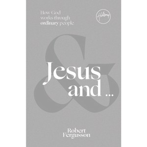 Jesus and ... - by  Robert Fergusson (Hardcover) - 1 of 1