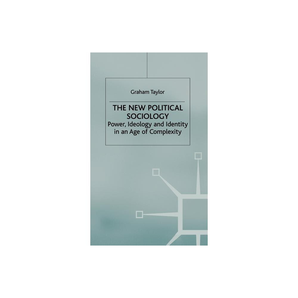 ISBN 9780230573321 product image for The New Political Sociology - by G Taylor (Hardcover) | upcitemdb.com