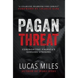 Pagan Threat - by  Lucas Miles (Hardcover) - 1 of 1