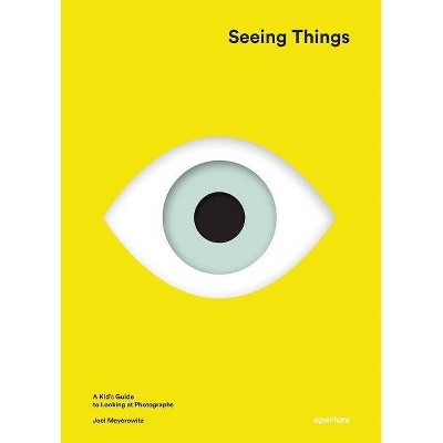 Joel Meyerowitz: Seeing Things - (Hardcover)