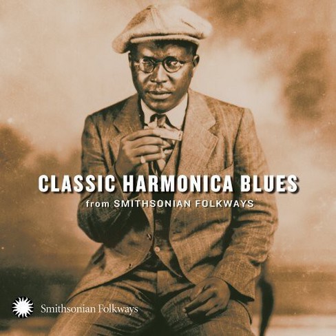 Classic Harmonica Blues From Smithsonian Folkways - Classic Harmonica Blues from Smithsonian Folkways (CD) - image 1 of 1