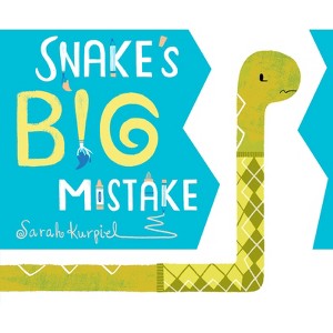 Snake's Big Mistake - by  Sarah Kurpiel (Hardcover) - 1 of 1
