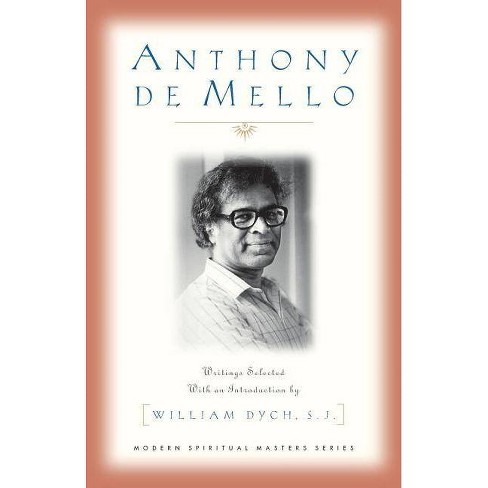 Anthony De Mello: Writings [Book]