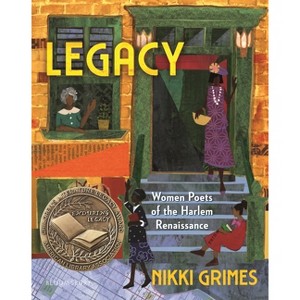 Legacy: Women Poets of the Harlem Renaissance - by Nikki Grimes - 1 of 1
