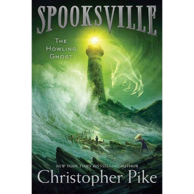 The Howling Ghost, 2 - (Spooksville) by  Christopher Pike (Paperback)