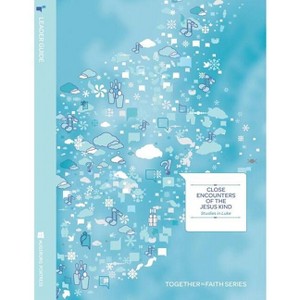 Close Encounters of the Jesus Kind Leader Guide - by  Brent Christianson (Paperback) - 1 of 1
