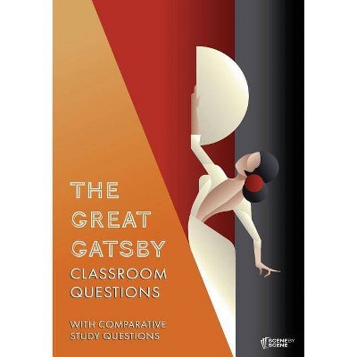 The Great Gatsby Classroom Questions - by  Amy Farrell (Paperback)