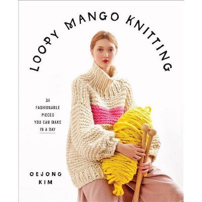 Loopy Mango Knitting - (Hardcover)