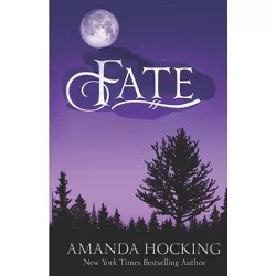 Fate - (My Blood Approves: Updated Edition) by  Amanda Hocking (Paperback)