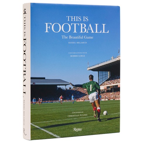 This Is Football - by  Daniel Melamud (Hardcover) - image 1 of 1