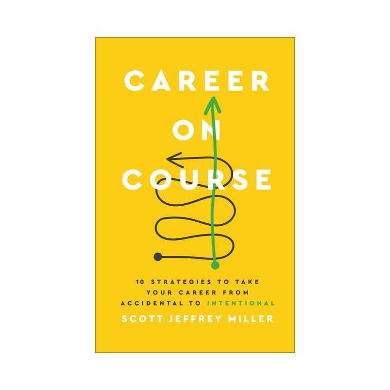 Career on Course - by  Scott Jeffrey Miller (Hardcover), 1 of 2