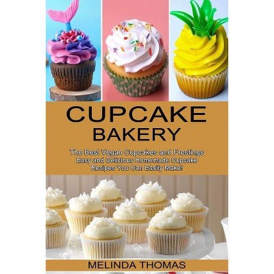 Cupcake Bakery - by  Melinda Thomas (Paperback)