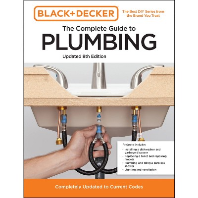 Black & Decker The Complete Guide to Plumbing Updated 5th Edition