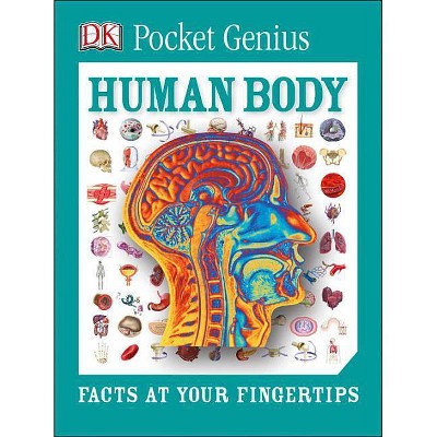 Pocket Genius: Human Body - by  DK (Paperback)