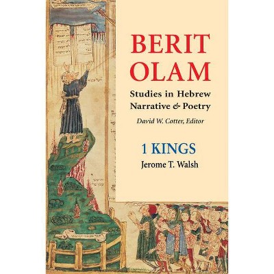 Berit Olam: 1 Kings - by  Jerome T Walsh (Paperback)