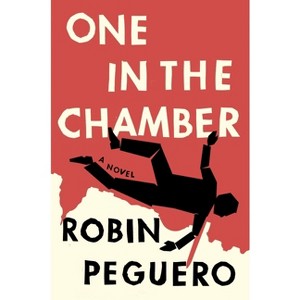 One in the Chamber - by Robin Peguero - 1 of 1