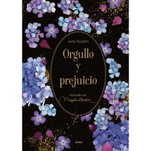 Orgullo Y Prejuicio / Pride and Prejudice - (Jardín Secreto) by  Jane Austen (Hardcover) - 1 of 1