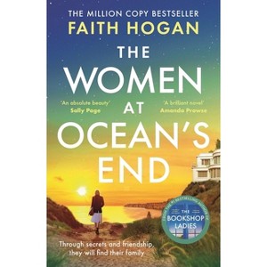 The Women at Ocean's End - by  Faith Hogan (Paperback) - 1 of 1