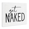 Stupell Industries Get Naked Humorous Casual Bathroom Typography Sign, 48" x 36" - 3 of 4