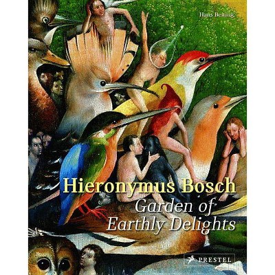 Hieronymus Bosch - by  Hans Belting (Paperback)