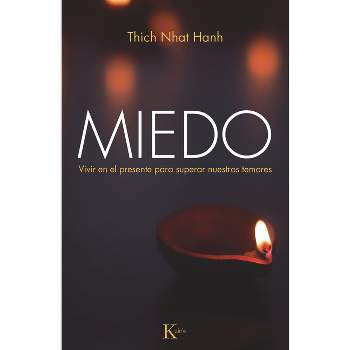 Miedo - by  Thich Nhat Hanh (Paperback)