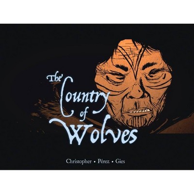 The Country of Wolves - (Paperback)