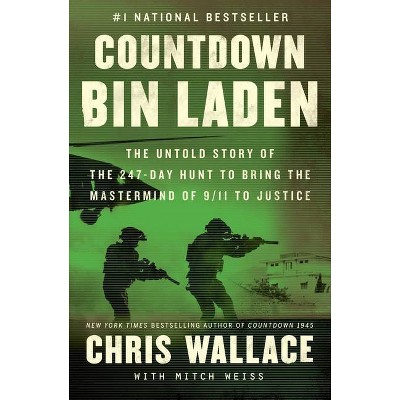 Countdown Bin Laden - by Chris Wallace (Hardcover)