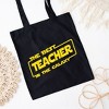City Creek Prints Best Teacher In The Galaxy Canvas Tote Bag - 2 of 2