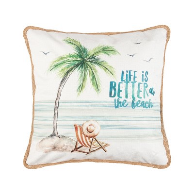 C&F Home 18" x 18" Life Is Better At The Beach Embroidered Throw Pillow