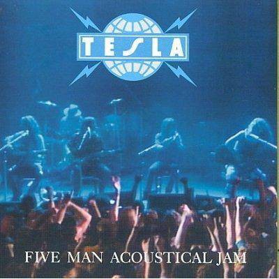 Tesla - Five Man Acoustical Jam (CD)