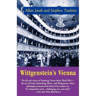 Wittgenstein's Vienna - by  Allan Janik & Stephen Toulmin (Paperback)