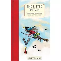 The Little Witch - by  Otfried Preussler (Hardcover)