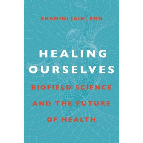 Healing Ourselves - by  Shamini Jain (Hardcover) - image 1 of 1