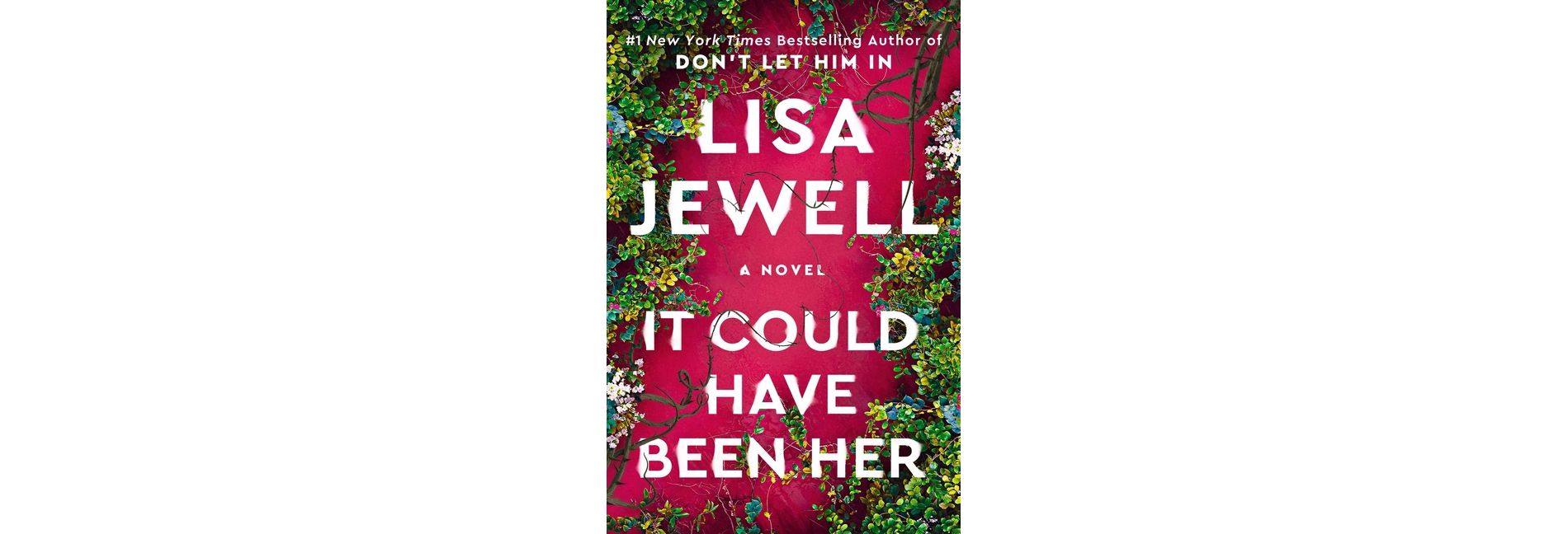 It Could Have Been Her - by  Lisa Jewell (Hardcover)