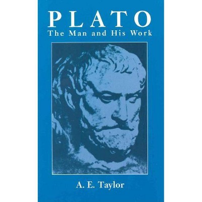 Plato - (Dover Books on Western Philosophy) by  A E Taylor (Paperback)