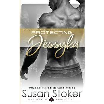 Protecting Jessyka - (Seal of Protection) by  Susan Stoker (Paperback)