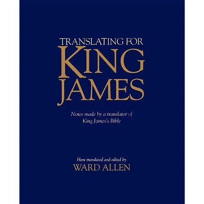 Translating for King James - (Paperback)