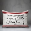 Creative Products Have yourself a merry little Christmas 14x20 Indoor / Outdoor Pillow - 2 of 2