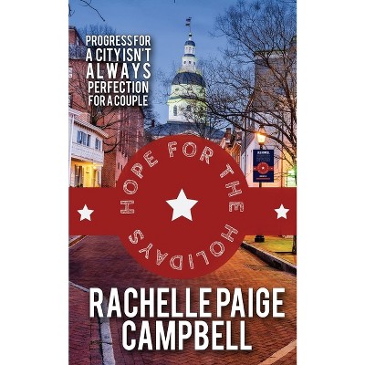 Hope for the Holidays - (Finding New Hope) by  Rachelle Paige Campbell (Paperback)