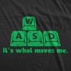 Mens Funny T Shirts Its What Moves Me Sarcastic Keyboard Graphic Novelty Computer Tee For Men - Crazy Dog Men's T Shirt - 2 of 4