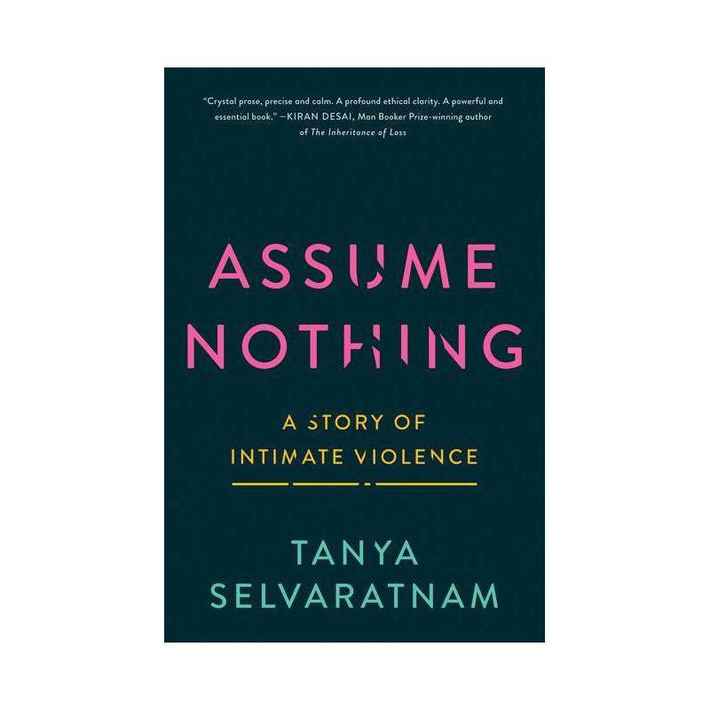Assume Nothing - by  Tanya Selvaratnam (Hardcover), 1 of 2
