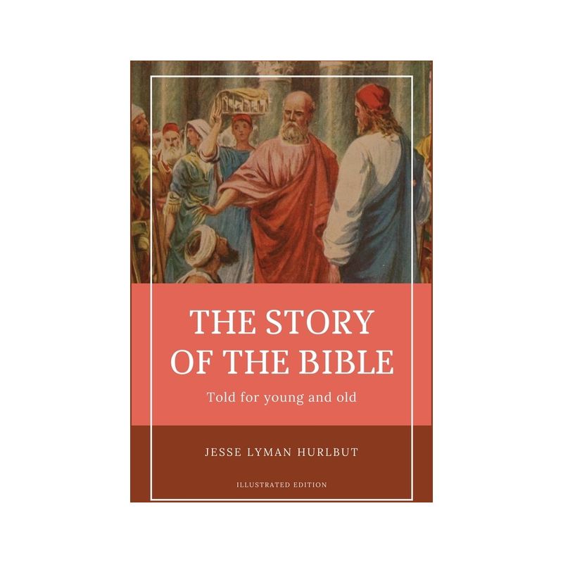 Hurlbut's story of the Bible - Large Print by  Jesse Lyman Hurlbut (Paperback), 1 of 2