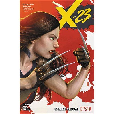 X-23 Vol. 1 - (X-23 (2018)) (Paperback)