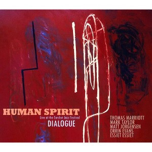 Human Spirit - Dialogue (CD) - 1 of 1