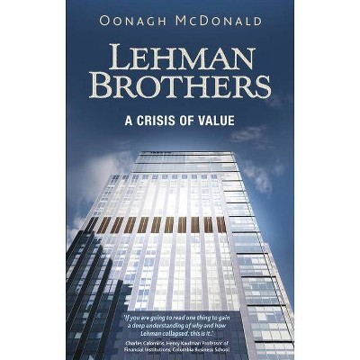 Lehman Brothers - by  Oonagh McDonald (Hardcover)