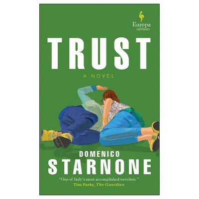 Trust - by  Domenico Starnone (Paperback)