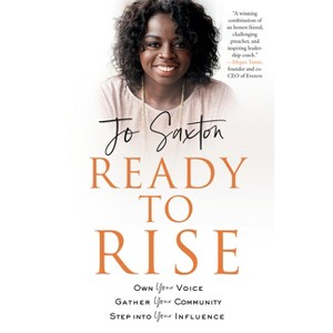 Ready to Rise - by  Jo Saxton (Paperback) - 1 of 1