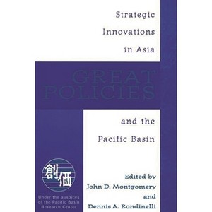 Great Policies - by  John D Montgomery & Dennis A Rondinelli & Unknown (Paperback) - 1 of 1