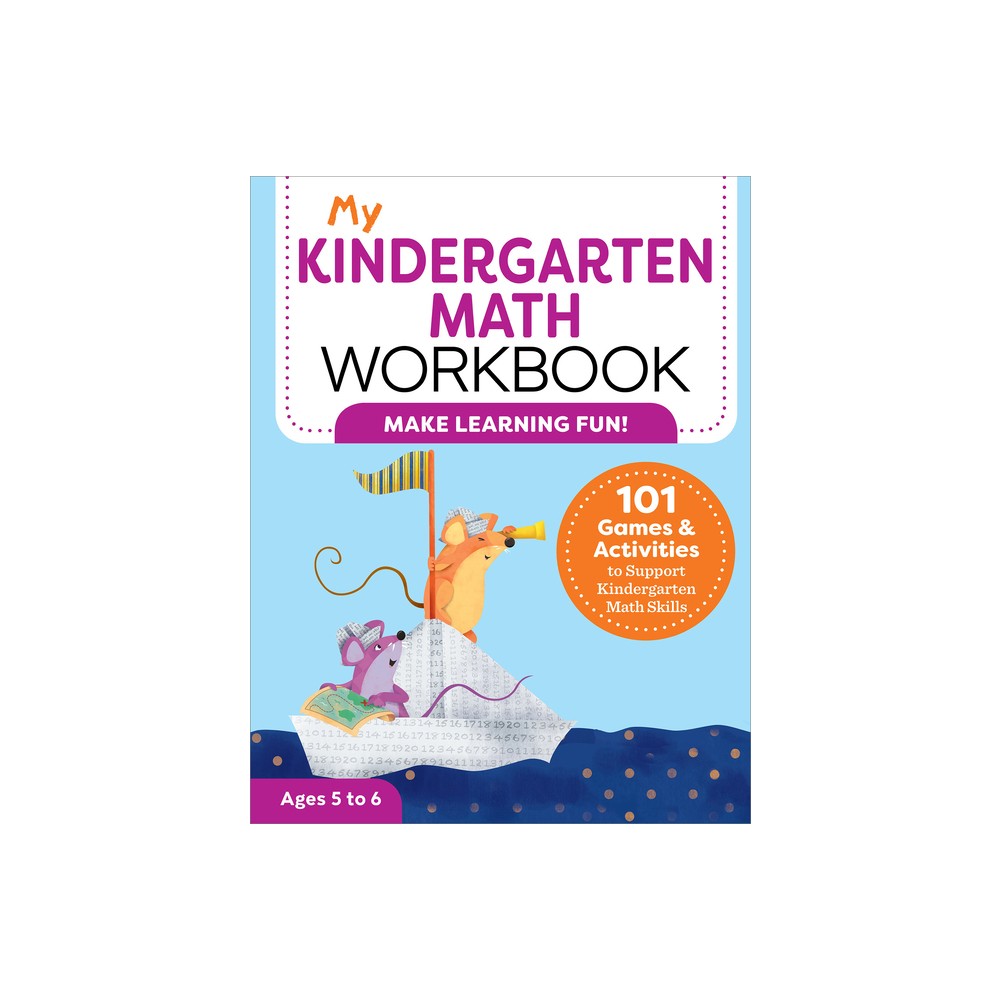 My Kindergarten Math Workbook - (My Workbooks) by Keri Brown (Paperback)